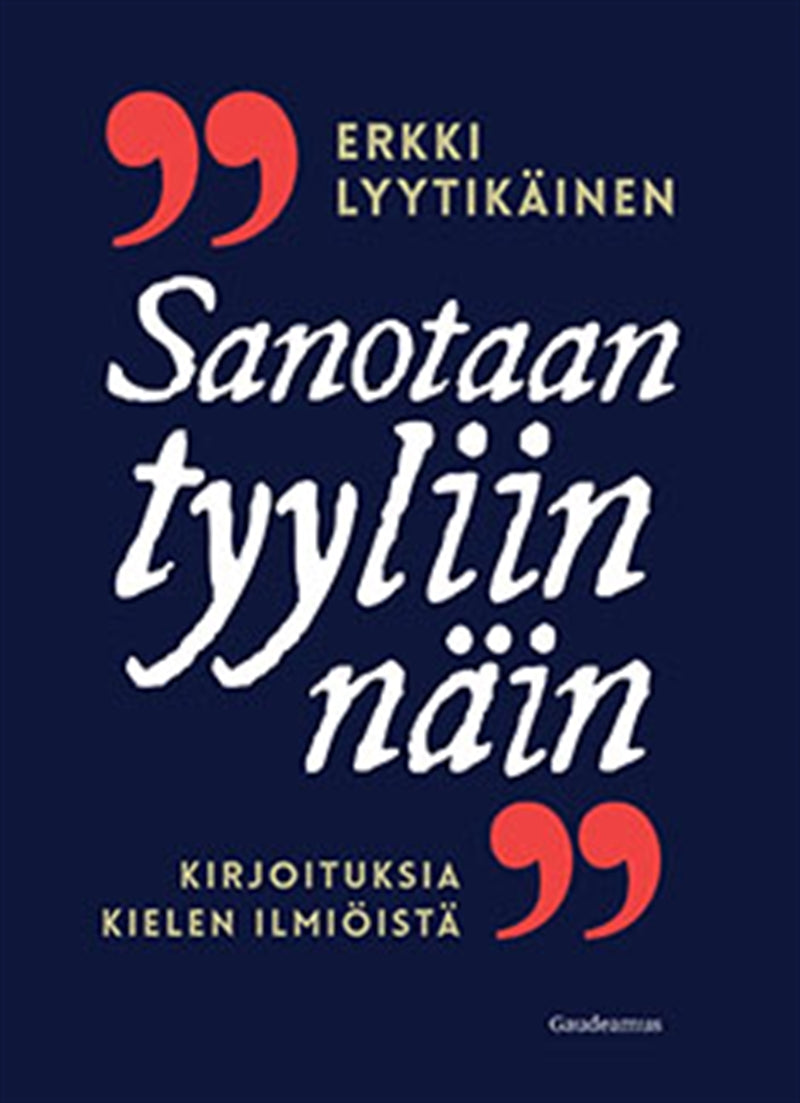 Sanotaan tyyliin näin – E-bok