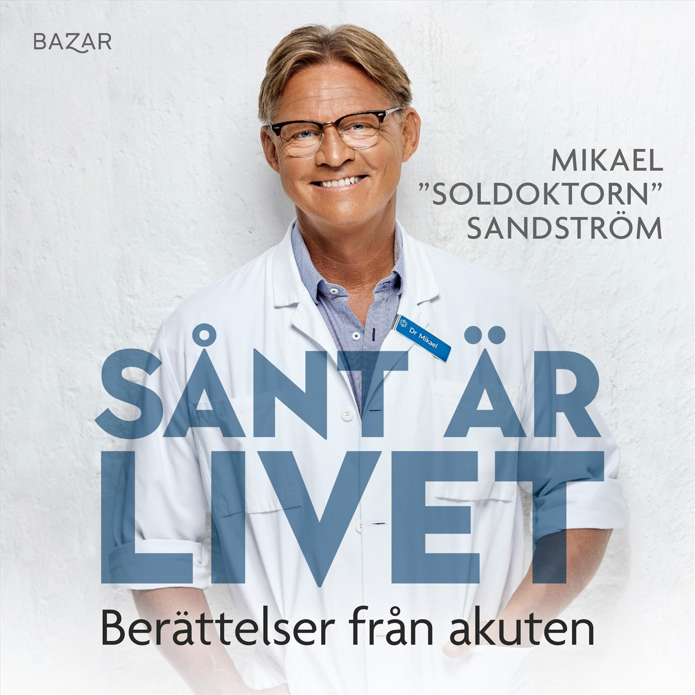 Sånt är livet : berättelser från akuten – Ljudbok