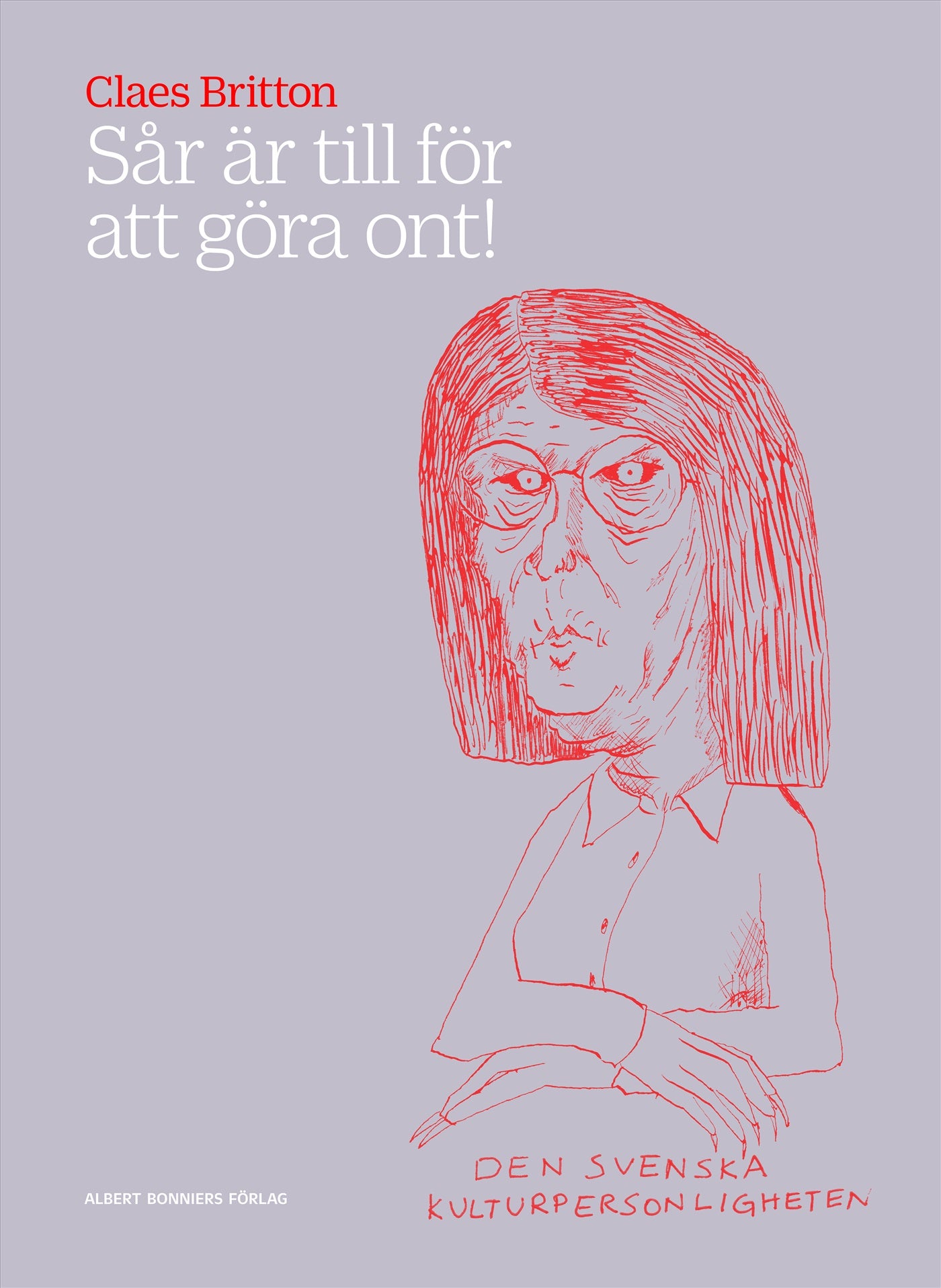 Sår är till för att göra ont! – E-bok