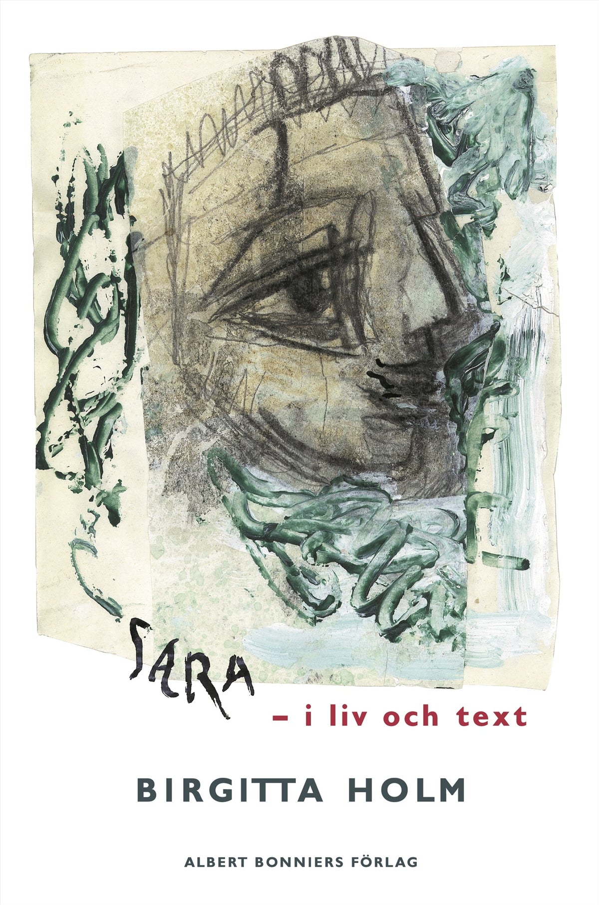 Sara : i liv och text – E-bok