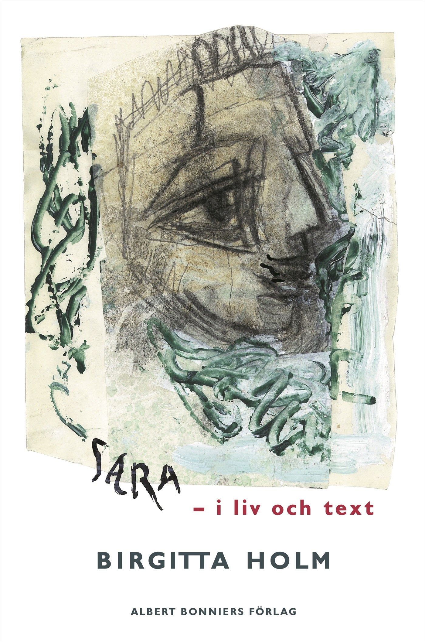 Sara : i liv och text – E-bok