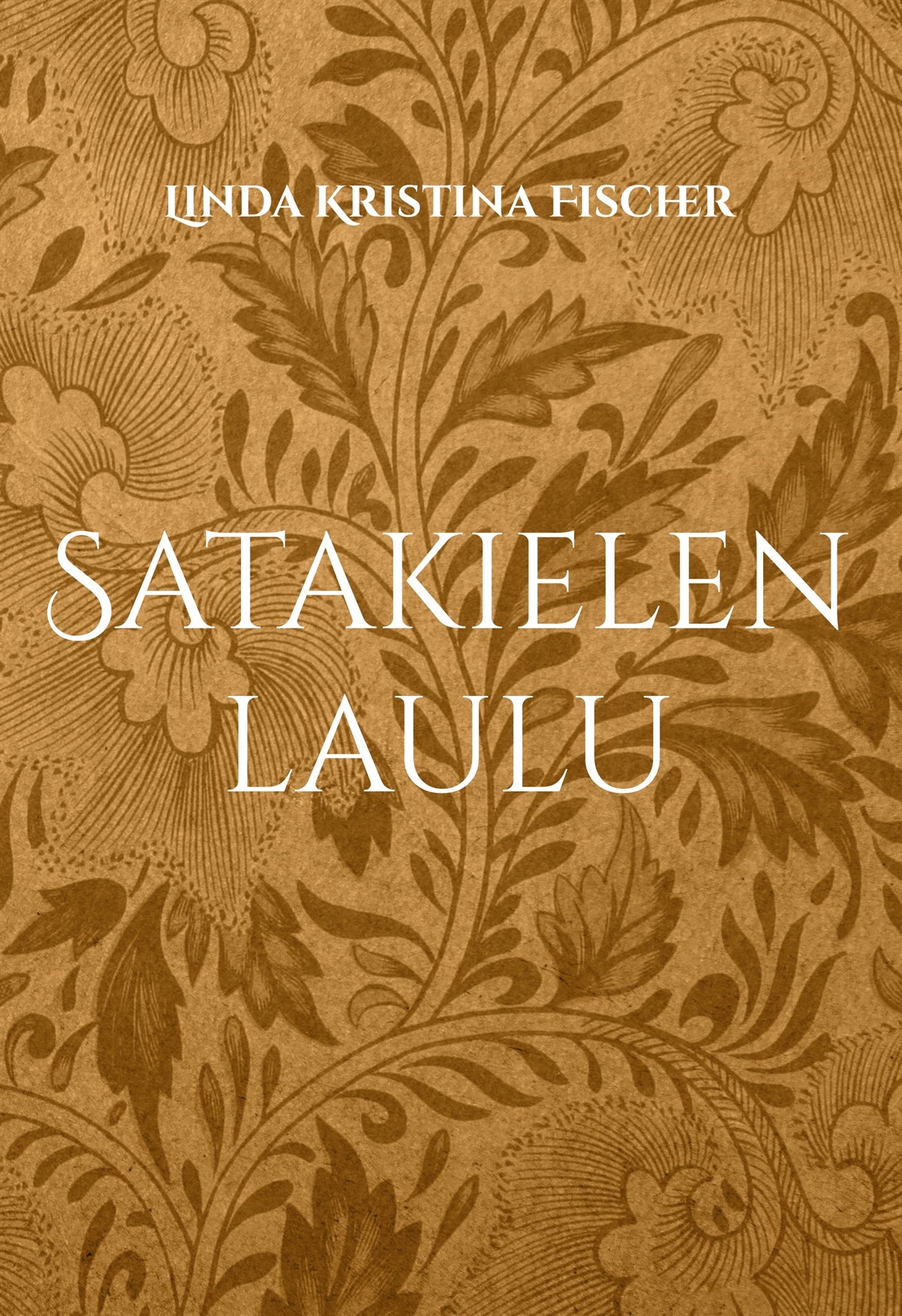 Satakielen laulu – E-bok