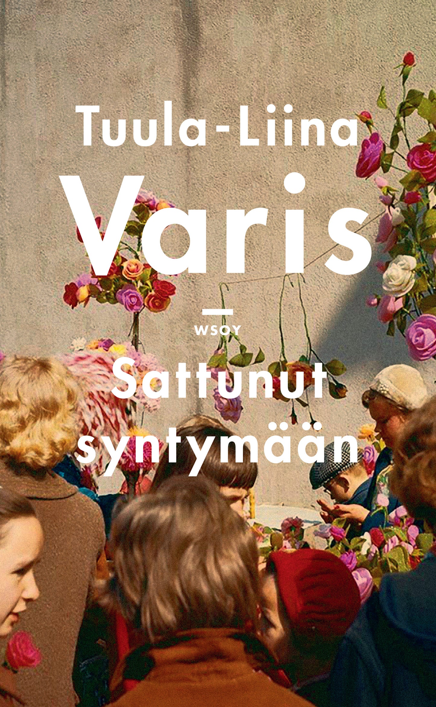 Sattunut syntymään – E-bok