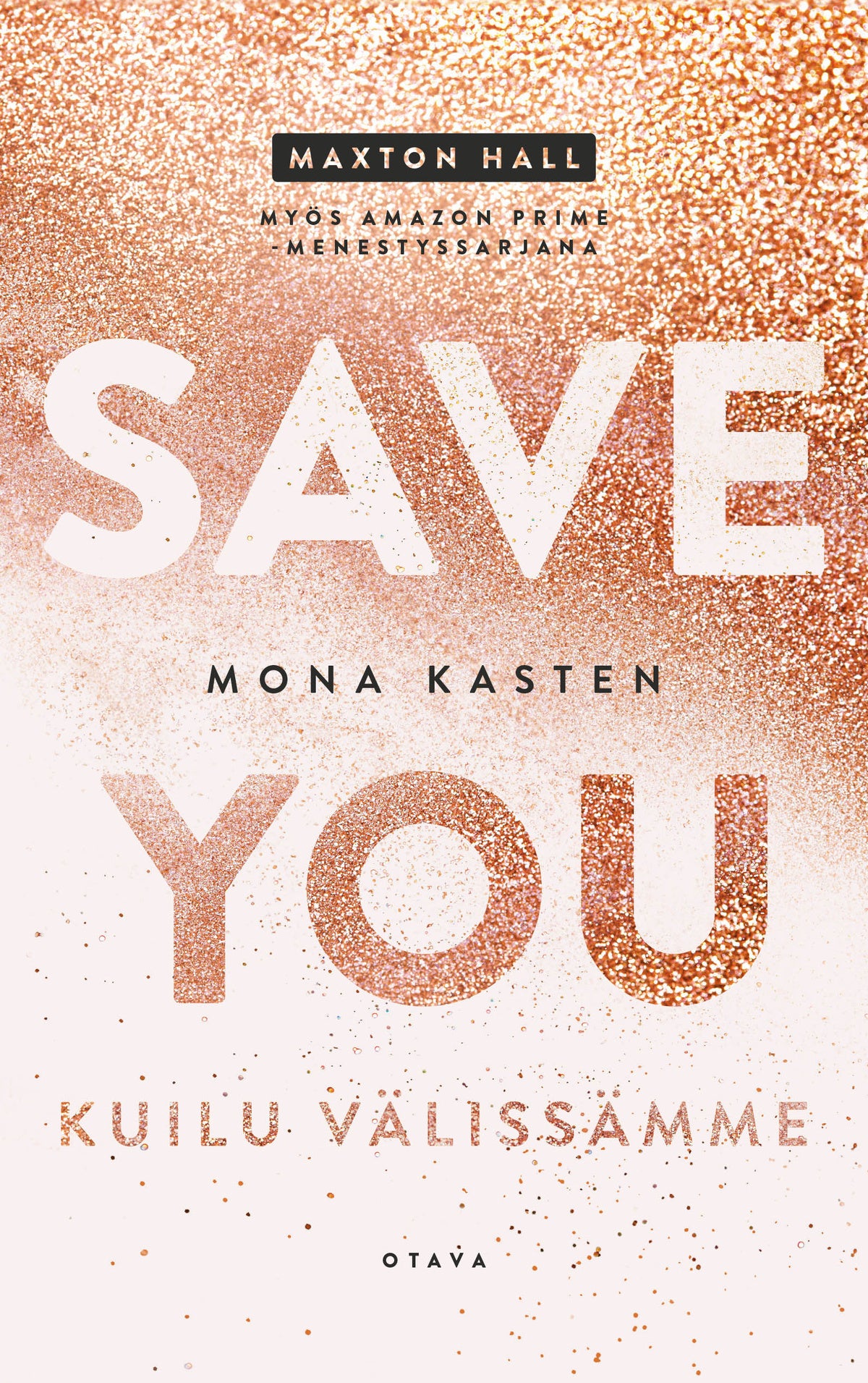 Save you – Kuilu välissämme – E-bok