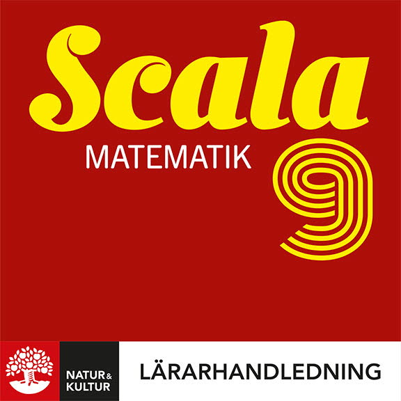 Scala Matematik 9 Lärarhandledning Digital