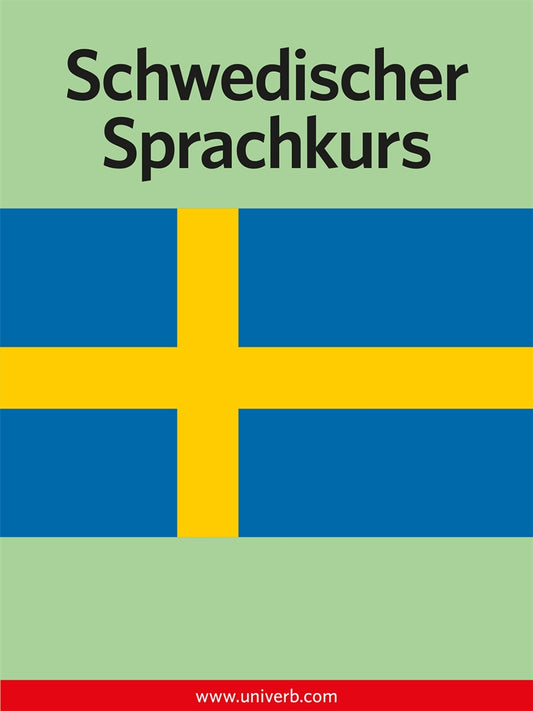 Schwedischer Sprachkurs – E-bok