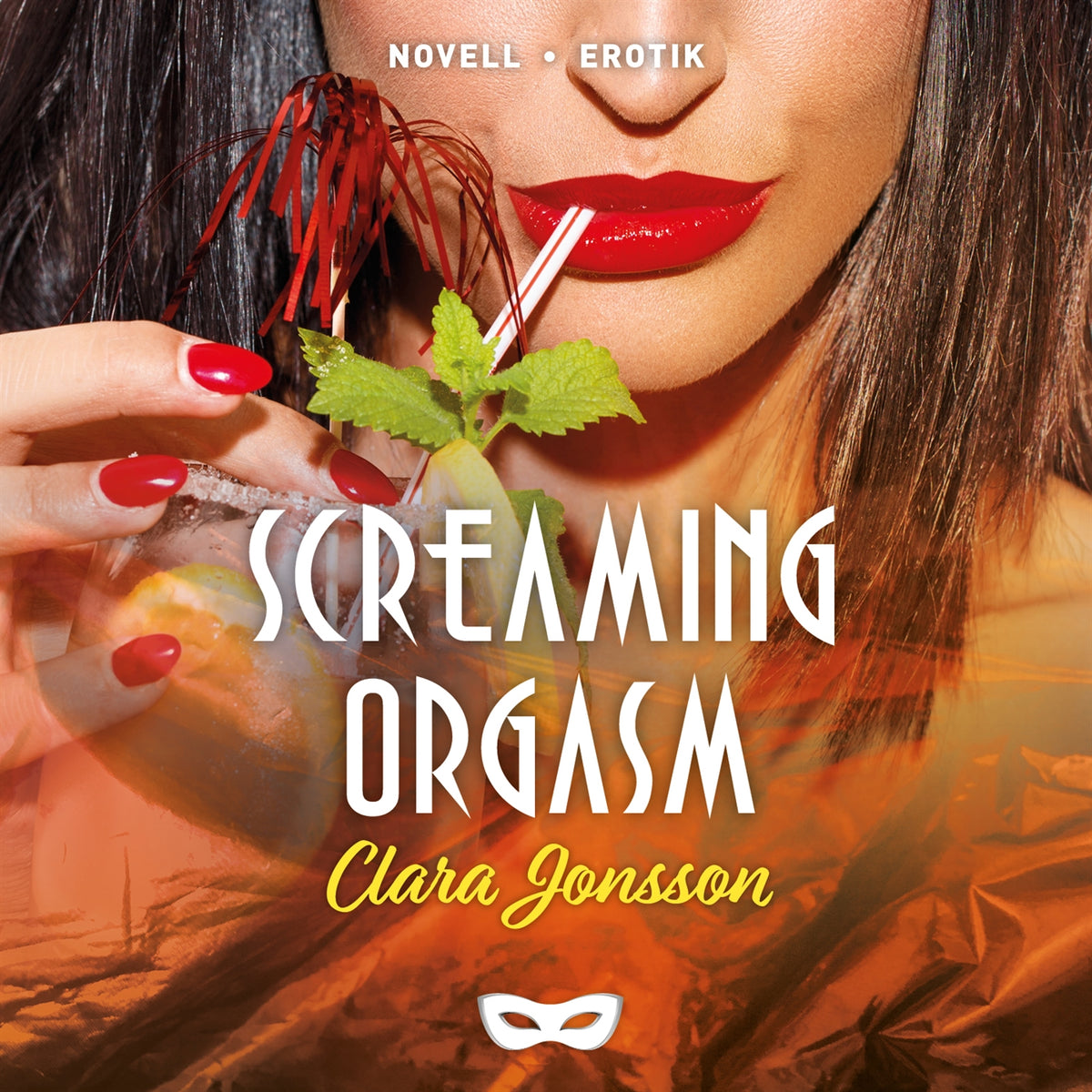 Screaming orgasm – Ljudbok