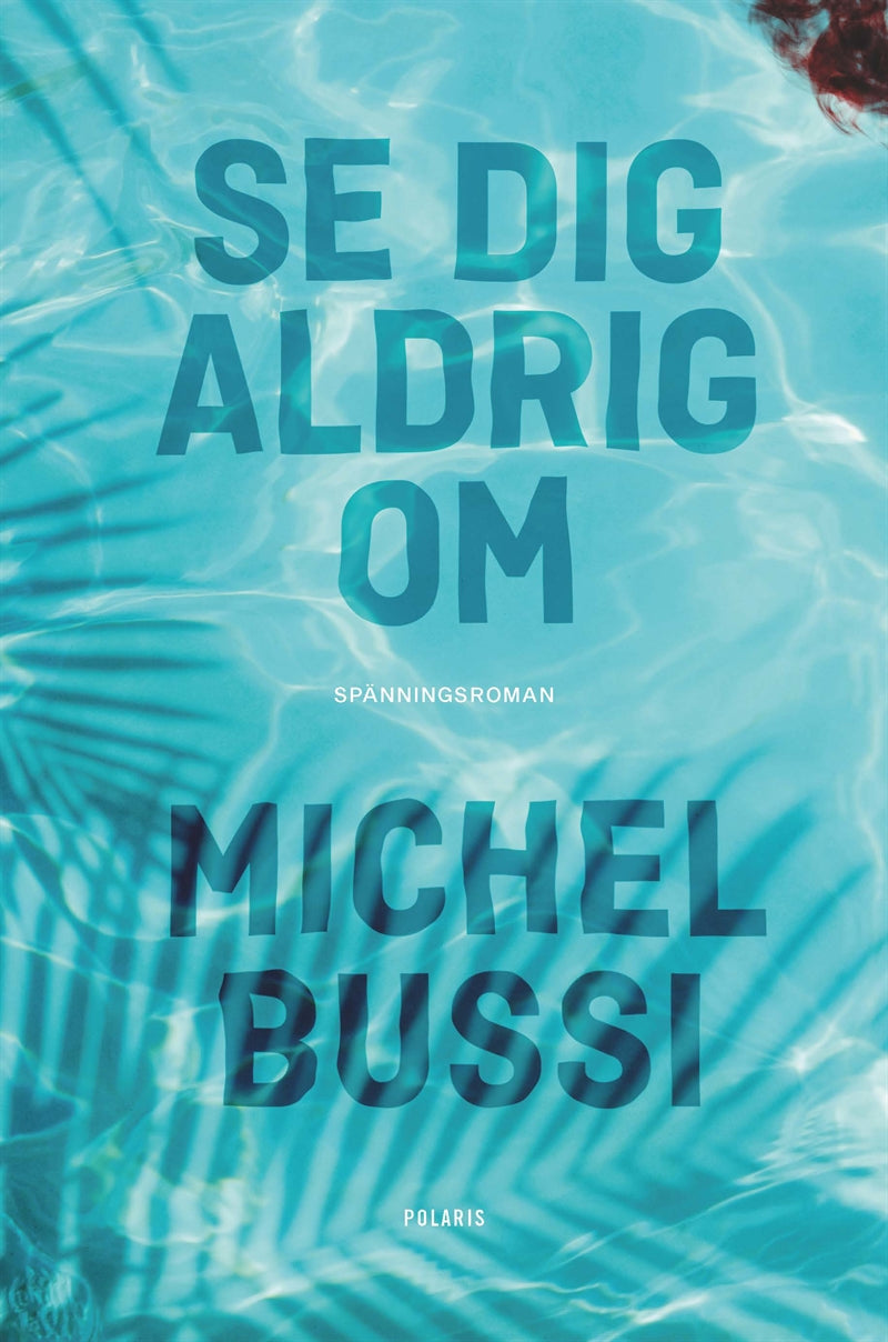 Se dig aldrig om – E-bok