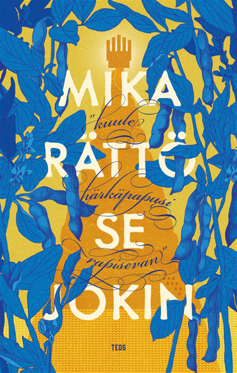 Se jokin - "Kuule härkäpapusi rapisevan" – E-bok