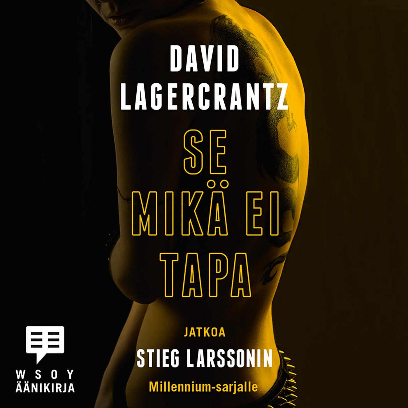 Se mikä ei tapa – Ljudbok