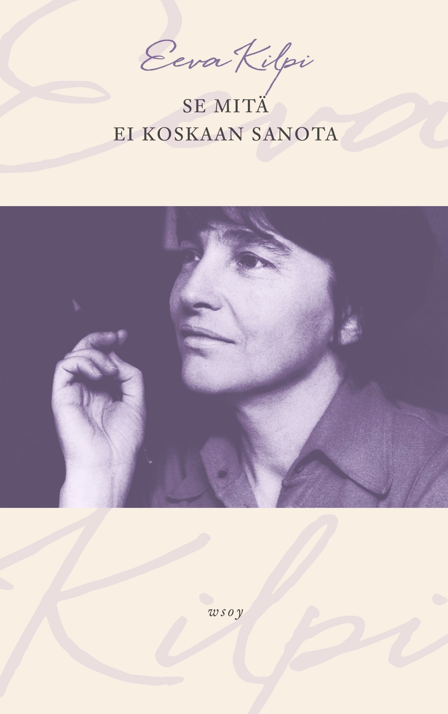 Se mitä ei koskaan sanota – E-bok