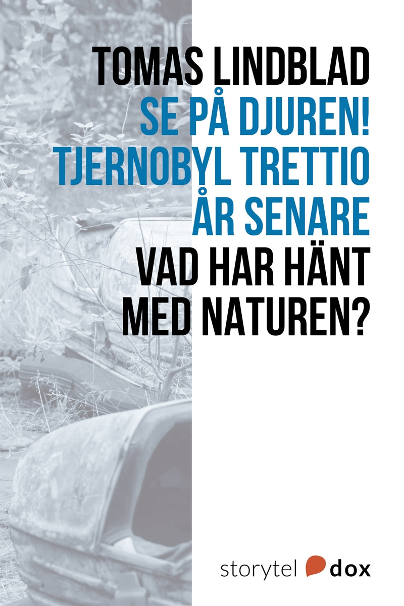 Se på djuren! Tjernobyl trettio år senare – E-bok