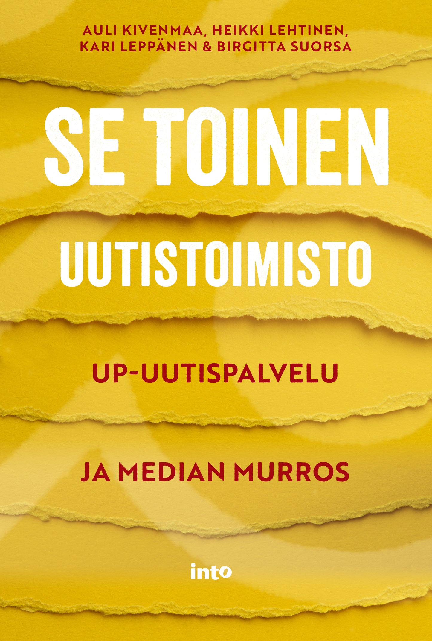Se toinen uutistoimisto – E-bok