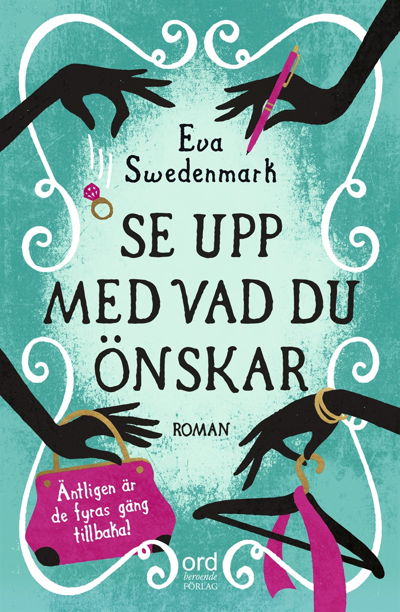 Se upp med vad du önskar – E-bok