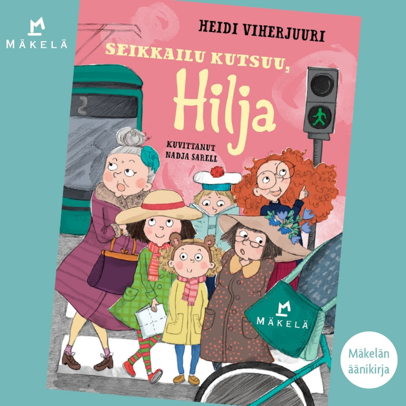 Seikkailu kutsuu, Hilja – Ljudbok