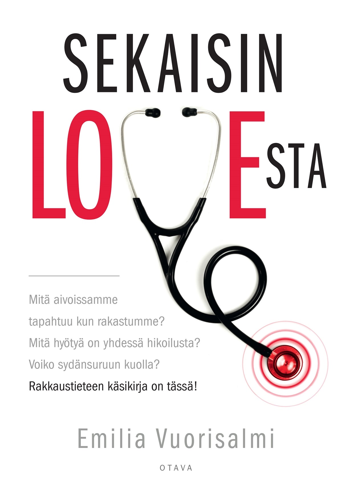 Sekaisin LOVEsta – E-bok