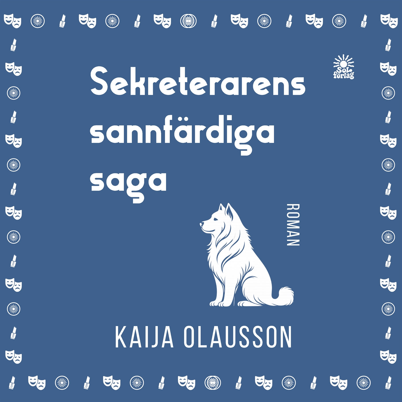 Sekreterarens sannfärdiga saga – Ljudbok