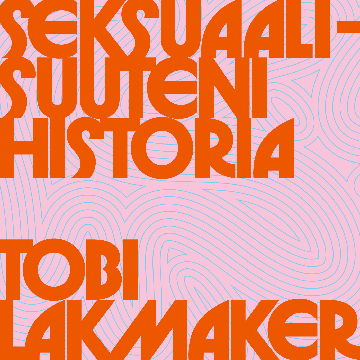 Seksuaalisuuteni historia – Ljudbok