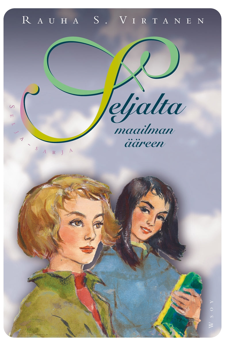 Seljalta maailman ääreen – E-bok