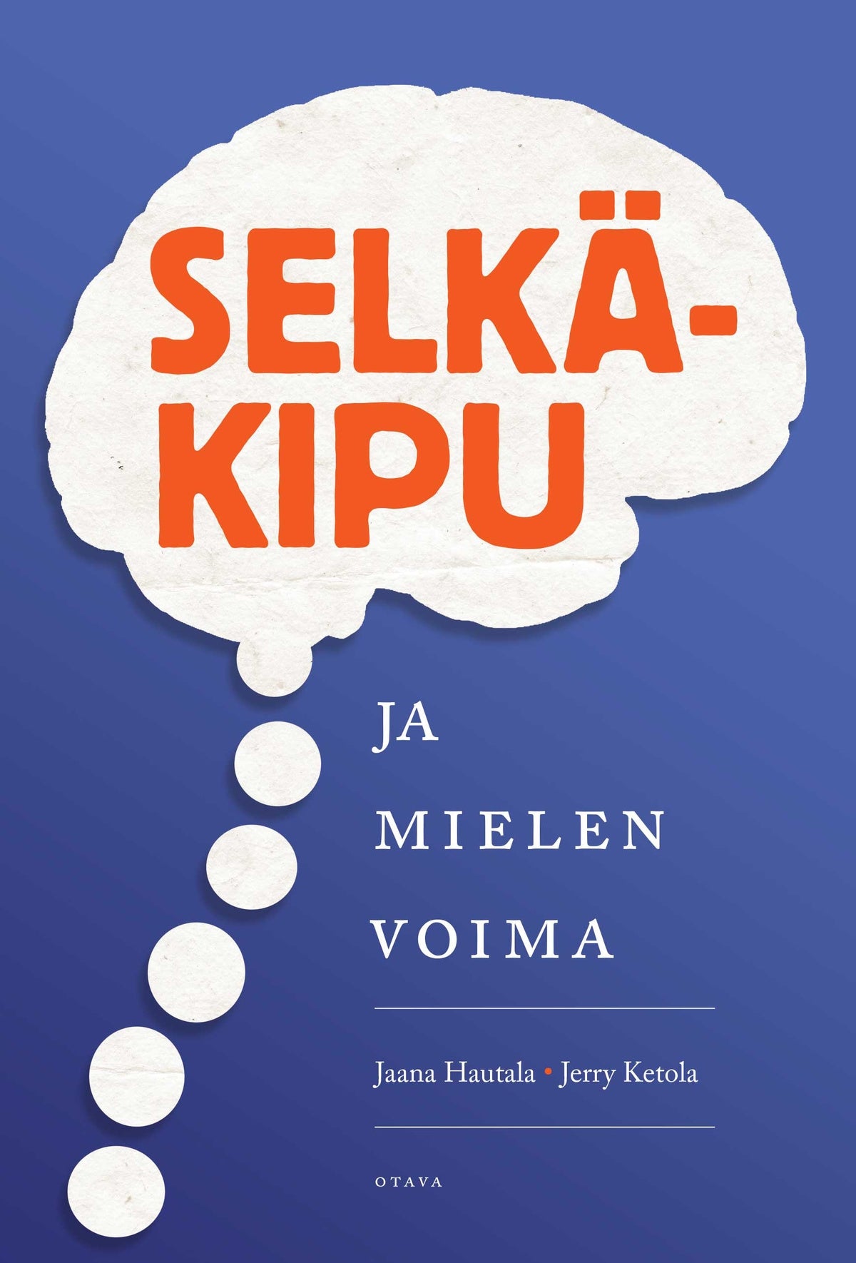 Selkäkipu ja mielen voima – E-bok