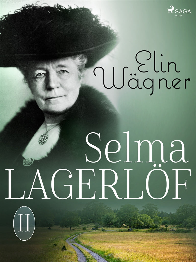 Selma Lagerlöf II – E-bok