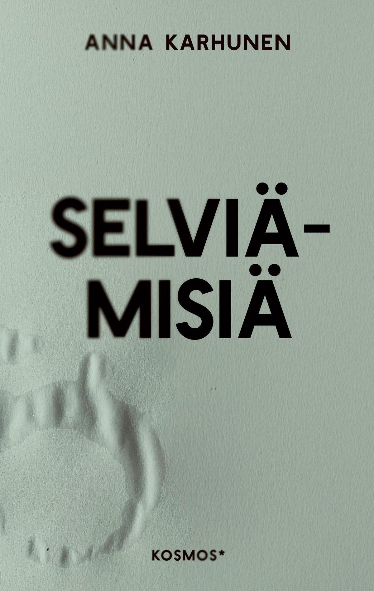 Selviämisiä – E-bok