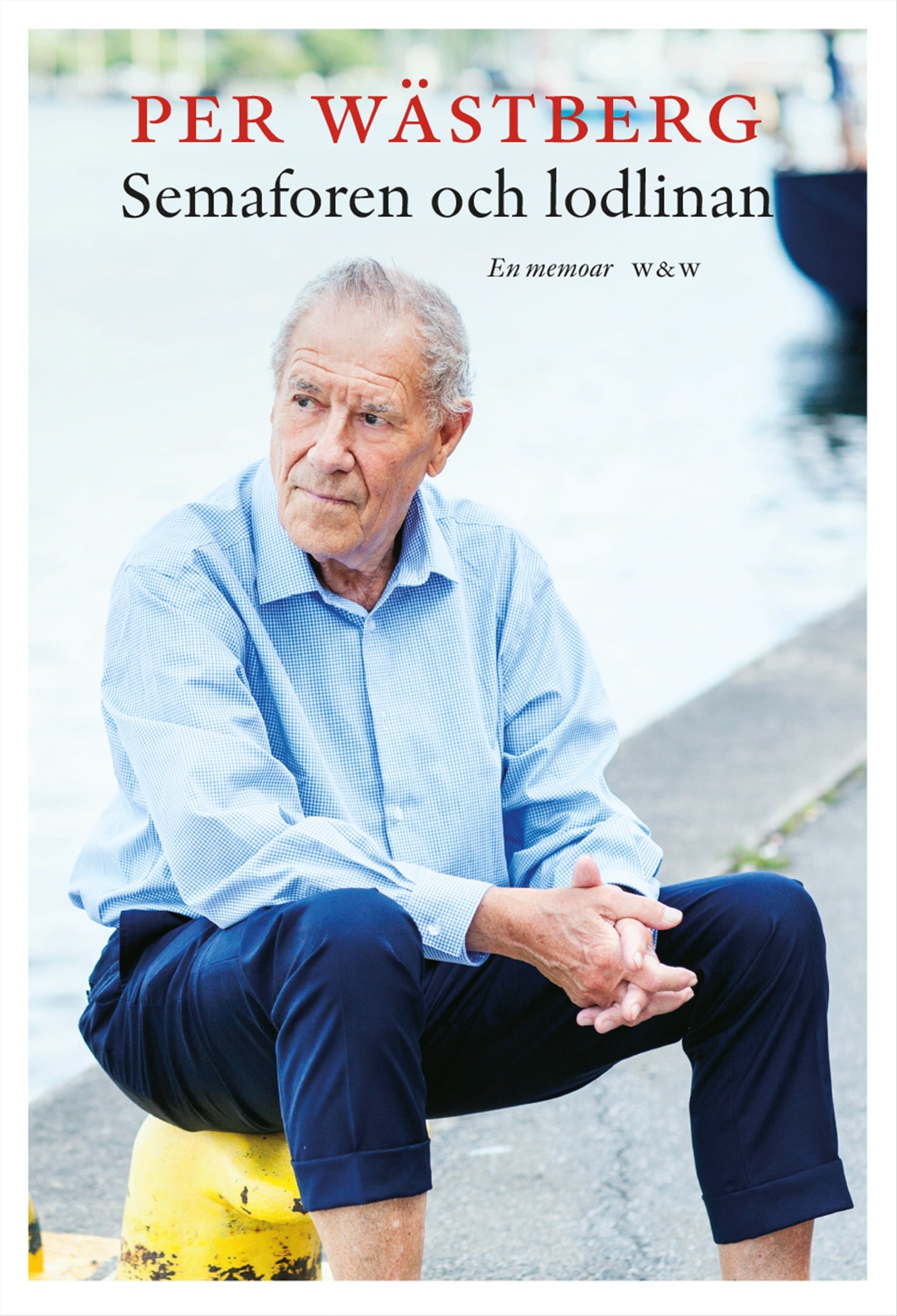 Semaforen och lodlinan : en memoar (1995-2005) – E-bok