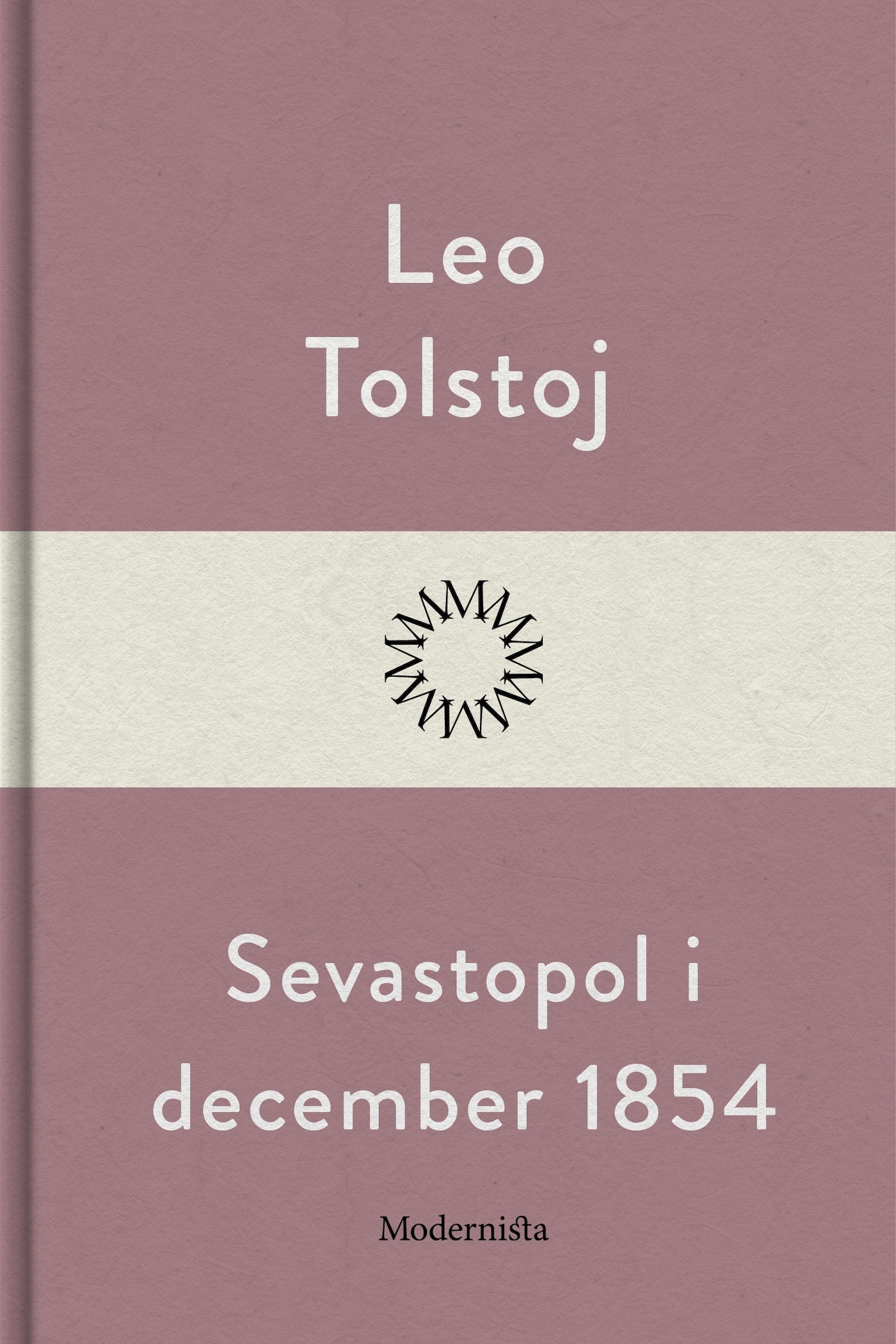 Sevastopol i december 1854 – E-bok
