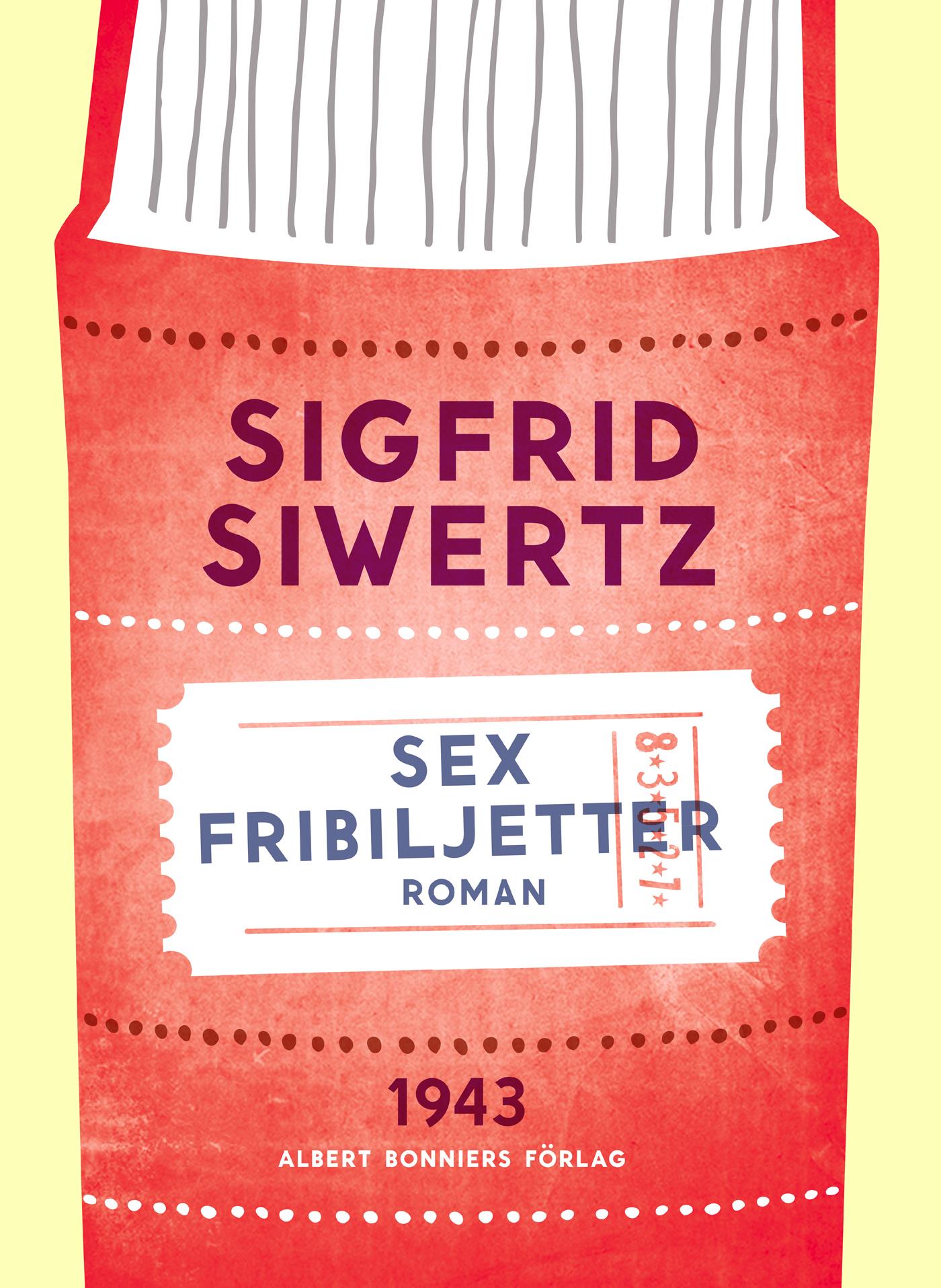 Sex fribiljetter – E-bok