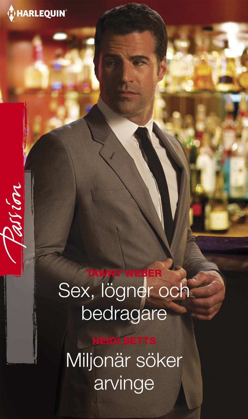 Sex, lögner och bedragare / Miljonär söker arvinge – E-bok