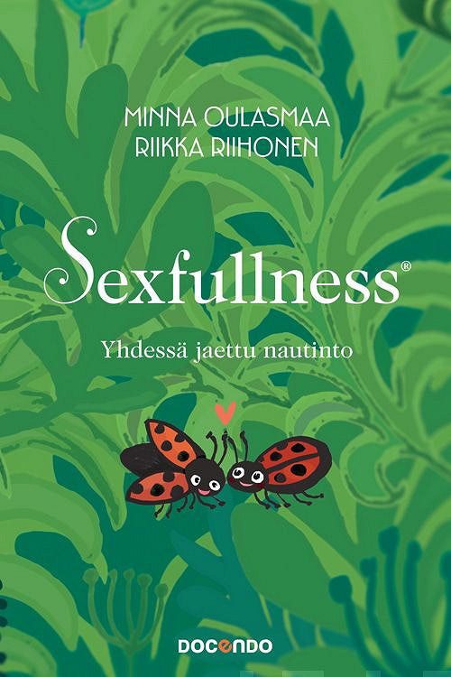 Sexfullness – E-bok