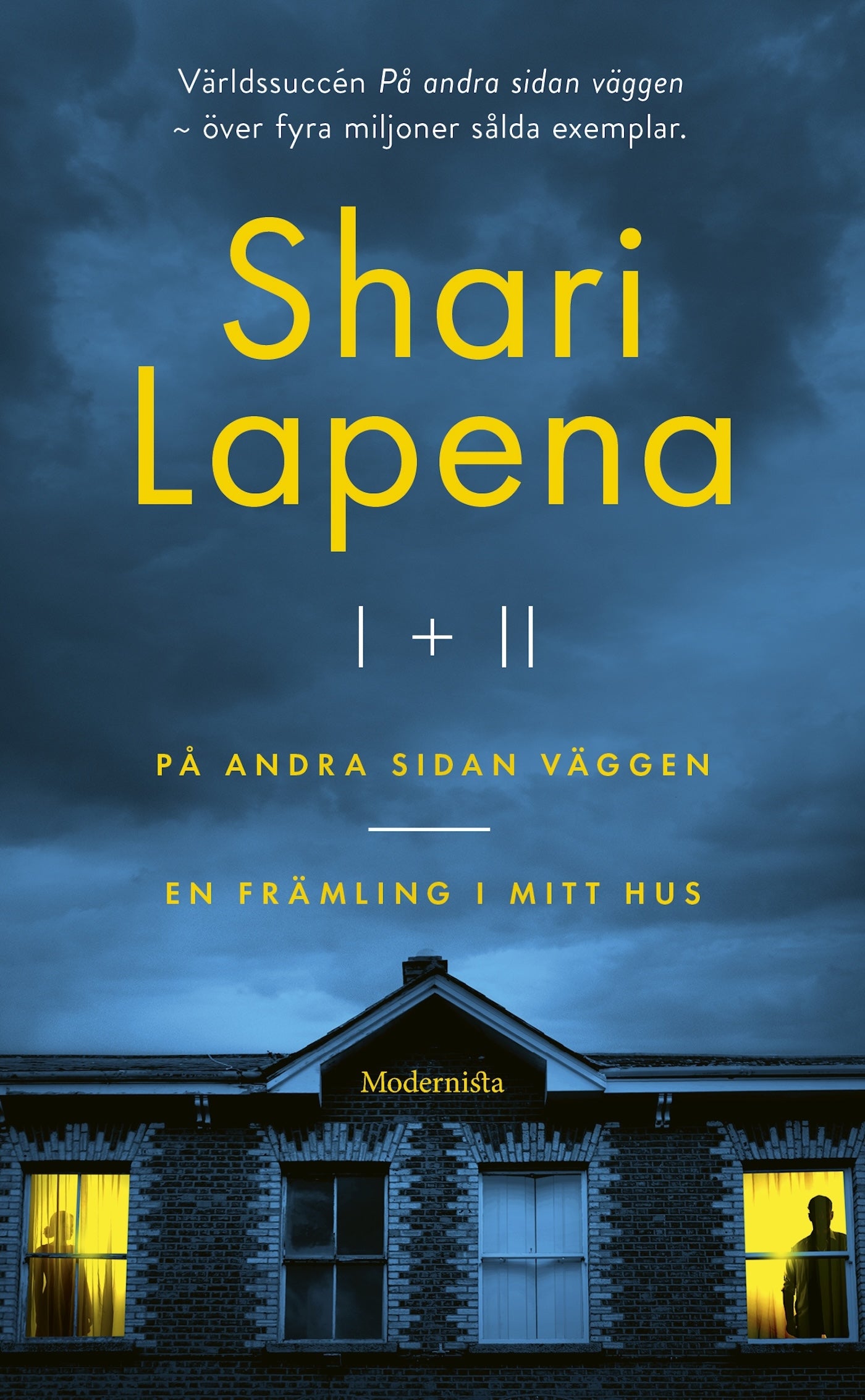 Shari Lapena I & II: På andra sidan väggen & En främling i mitt hus – E-bok