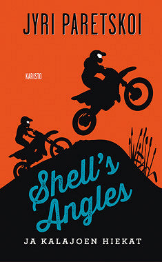 Shell's Angles ja Kalajoen hiekat – E-bok