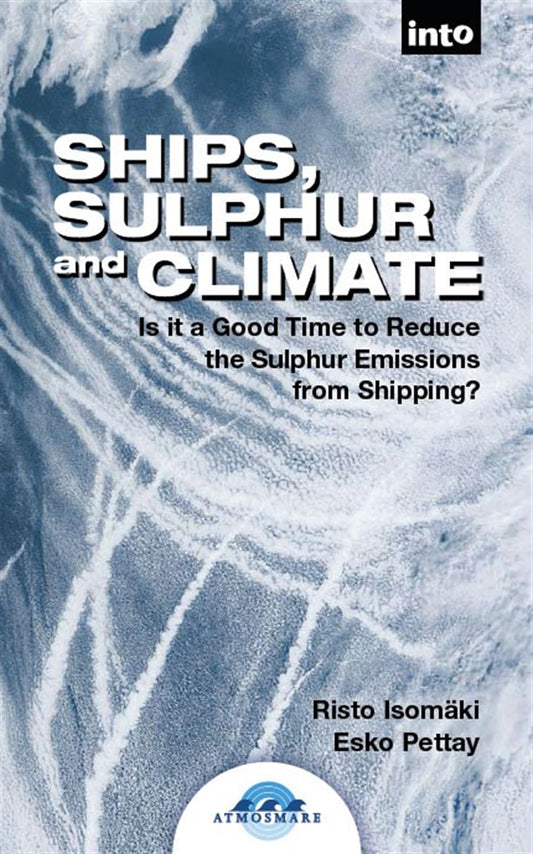Ships, Sulphur and Climate – E-bok