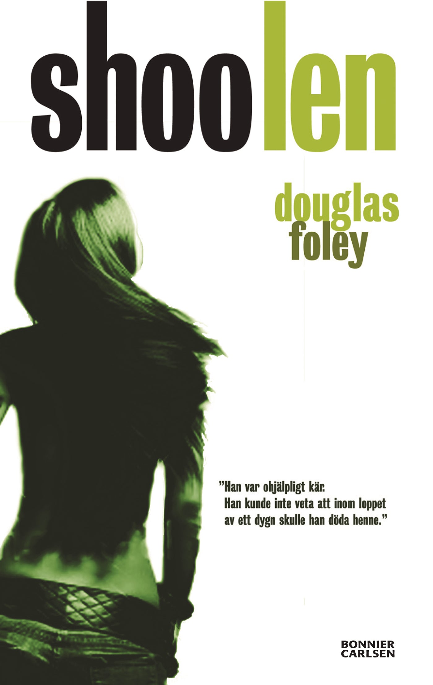 Shoo len – E-bok