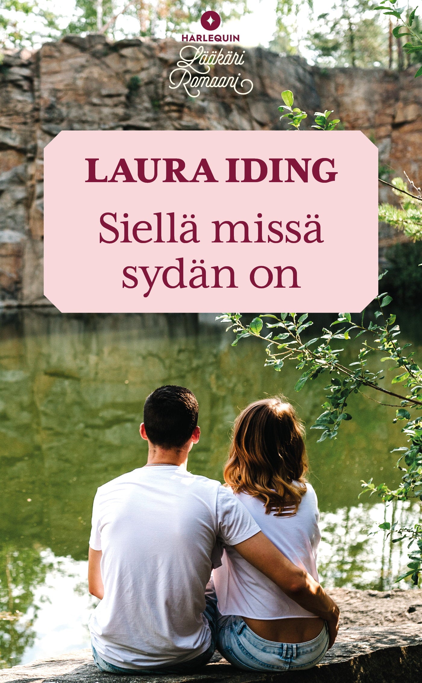 Siellä missä sydän on – E-bok