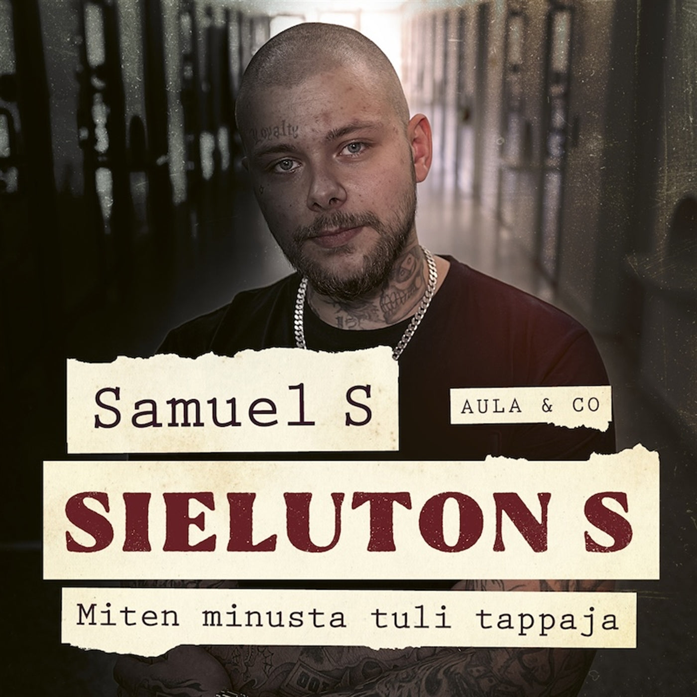Sieluton S : miten minusta tuli tappaja – Ljudbok