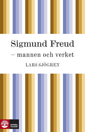 Sigmund Freud - mannen och verket – E-bok