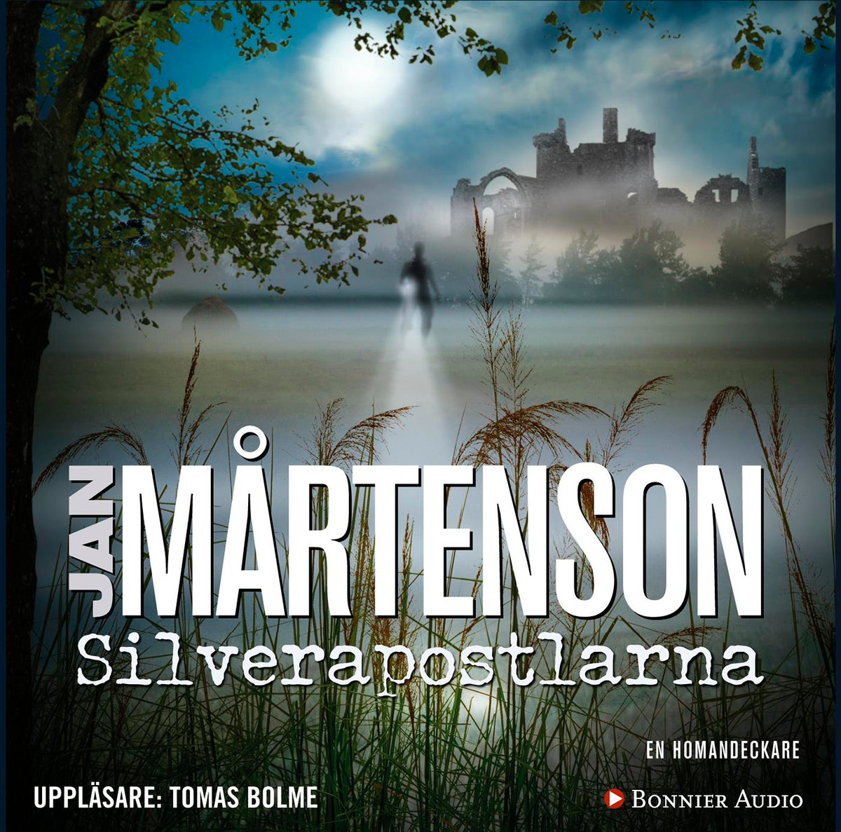 Silverapostlarna – Ljudbok