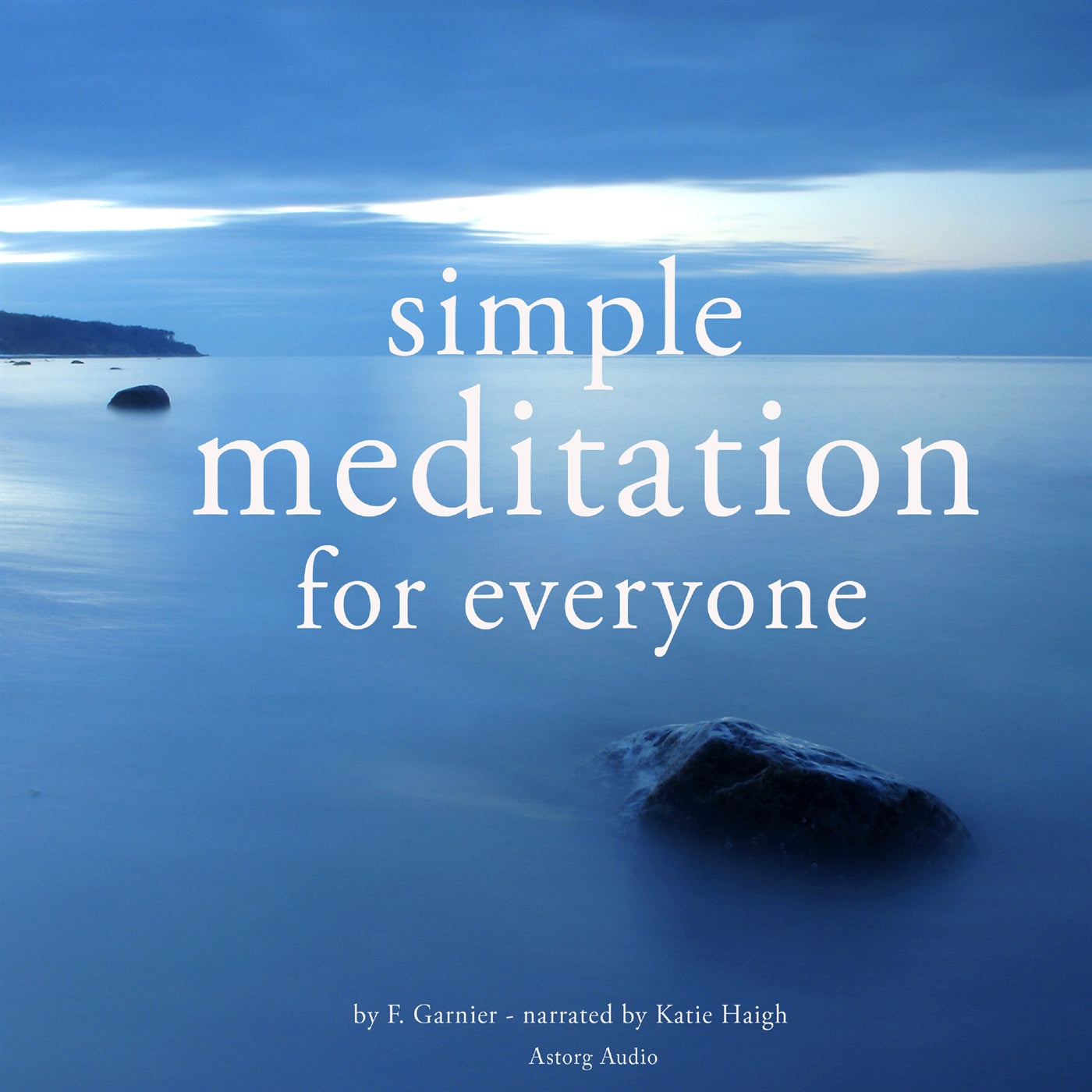 Simple Meditation for Everyone – Ljudbok