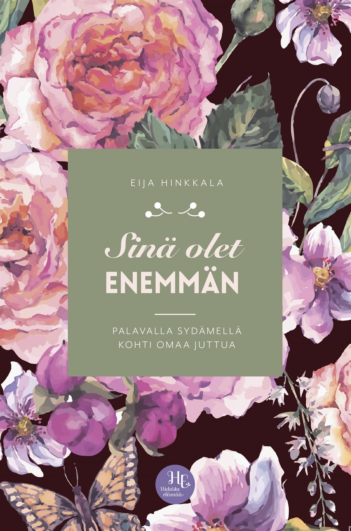 Sinä olet enemmän – E-bok