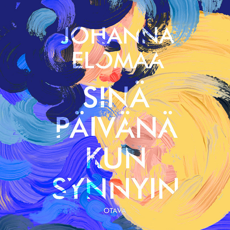 Sinä päivänä kun synnyin – Ljudbok