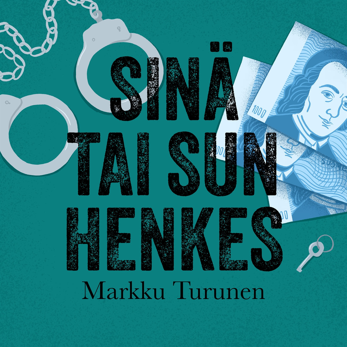 Sinä tai sun henkes – Ljudbok