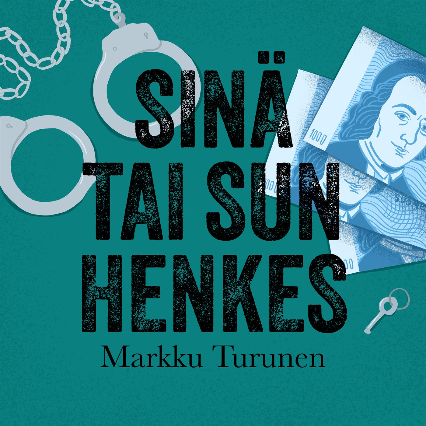 Sinä tai sun henkes – Ljudbok