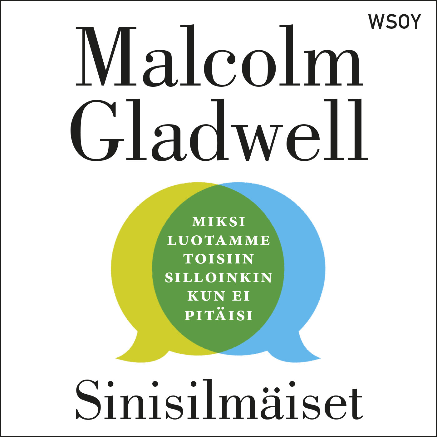 Sinisilmäiset – Ljudbok