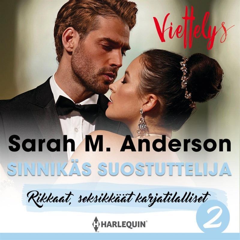 Sinnikäs suostuttelija – Ljudbok