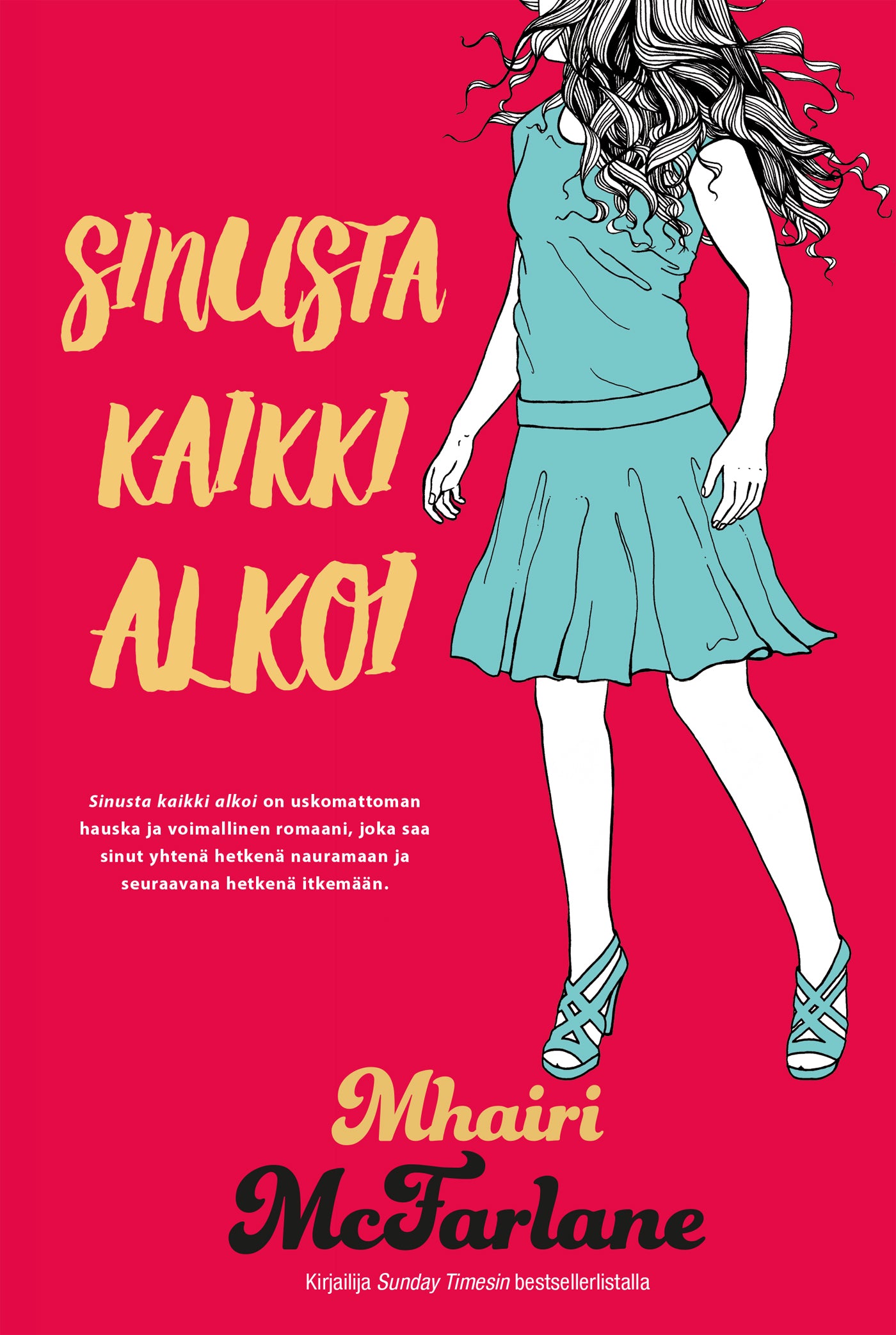 Sinusta kaikki alkoi – E-bok