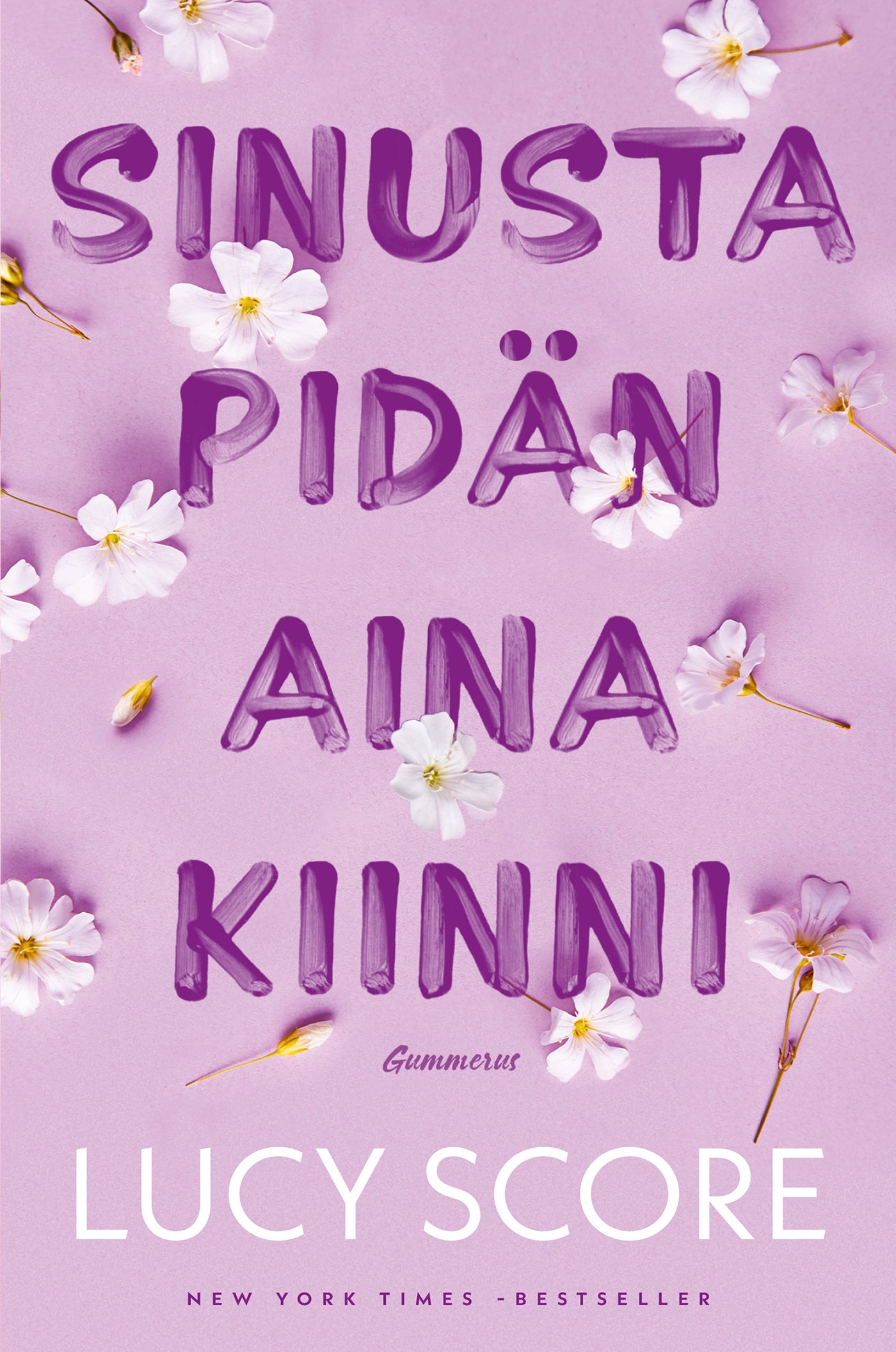 Sinusta pidän aina kiinni – E-bok
