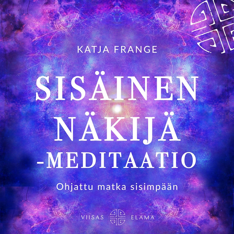 Sisäinen näkijä -meditaatio – Ljudbok