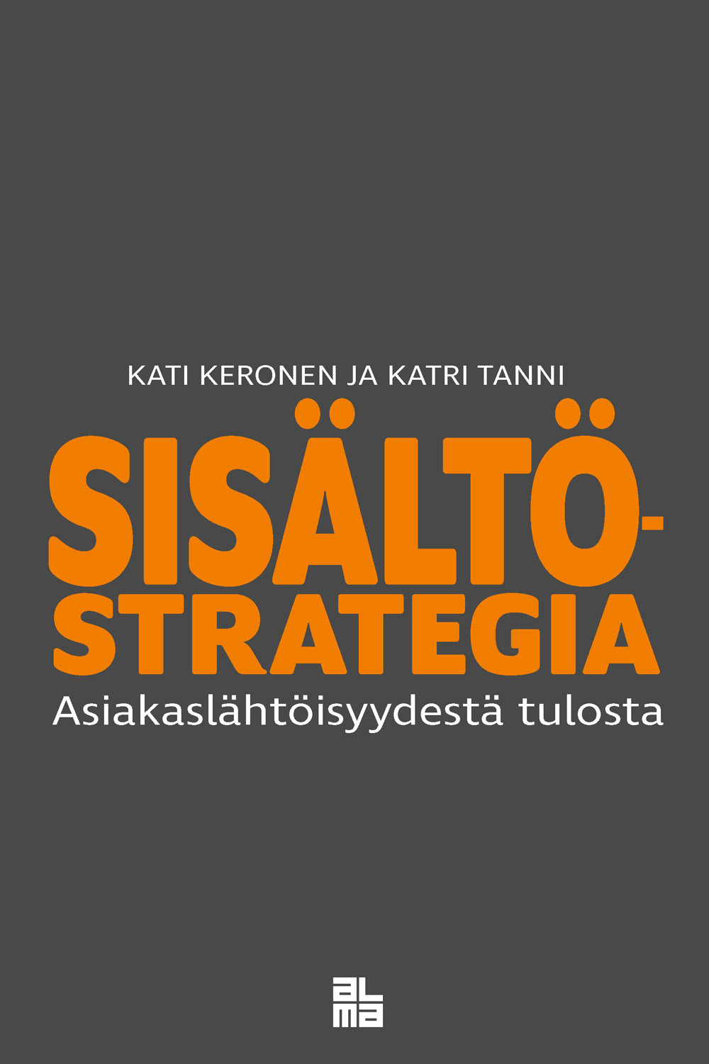 Sisältöstrategia – E-bok